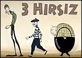 3 Hırsız