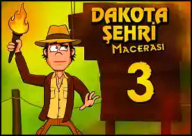 Dakota Şehri Macerası 3