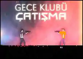 Gece Kulübü Çatışma