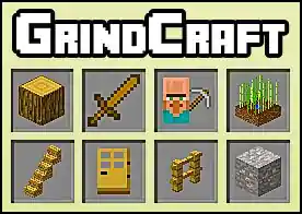 Grindcraft