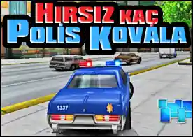 Hırsız Kaç Polis Kovala