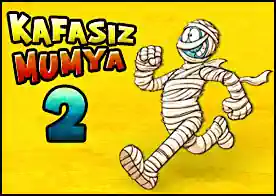 Kafasız Mumya 2