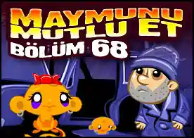 Maymunu Mutlu Et Bölüm 68