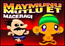 Maymunu Mutlu Et Maceracı