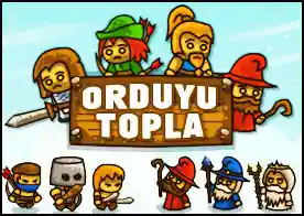 Orduyu Topla