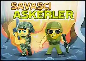 Savaşçı Askerler