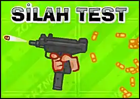 Silah Test