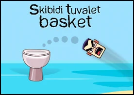 Skibidi Tuvalet Basket