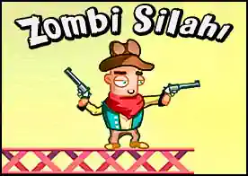 Zombi Silahı