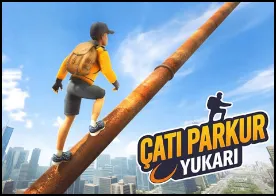 Çatı Parkur Yukarı